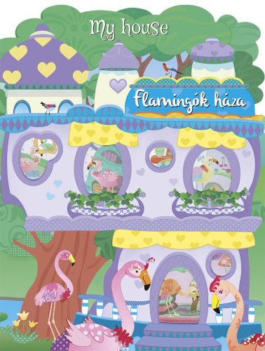 Napraforgó My house - Flamingók háza