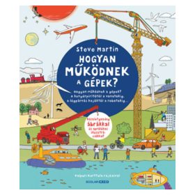 Scolar kiadó - Hogyan működnek a gépek?