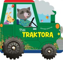 Napraforgó Gördülő könyvek - Tibi traktora