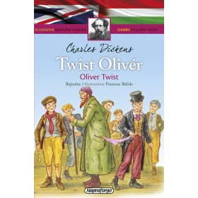 Klasszikusok magyarul-angolul: Twist Olivér