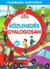 Közlekedés gyalogosan
