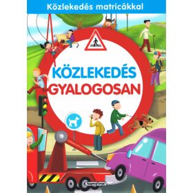 Közlekedés gyalogosan