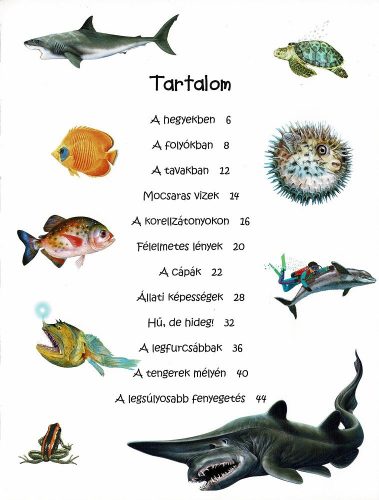 101 dolog, amit jó, ha tudsz a vízi élőhelyek állatairól