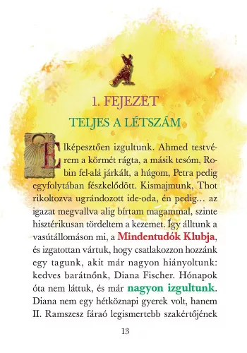 Mindentudók Klubja 11. - Ehnaton múmiája