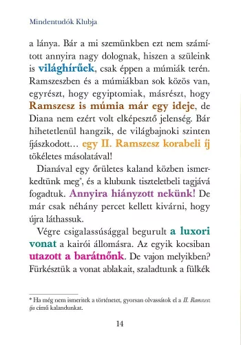 Mindentudók Klubja 11. - Ehnaton múmiája