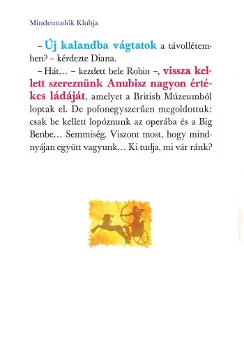Mindentudók Klubja 11. - Ehnaton múmiája