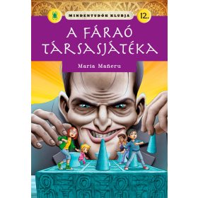 Mindentudók Klubja 12. - A fáraó társasjátéka