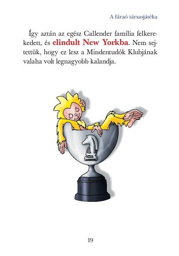 Mindentudók Klubja 12. - A fáraó társasjátéka