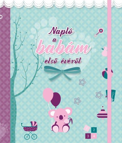 Napló a babám első évéről (lányos)