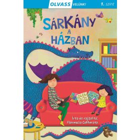 Olvass velünk! (1) - Sárkány a házban