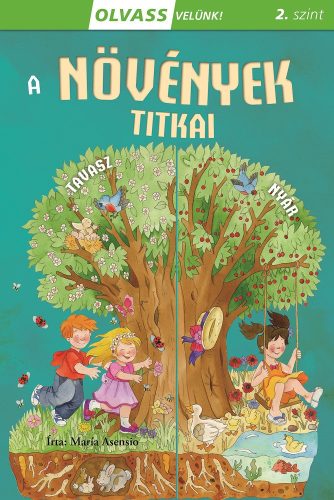 Olvass velünk! (2) - A növények titkai