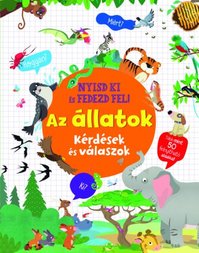 Nyisd ki és fedezd fel - Az állatok