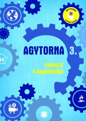 Agytorna 3. - Fejleszd a figyelmedet (új)