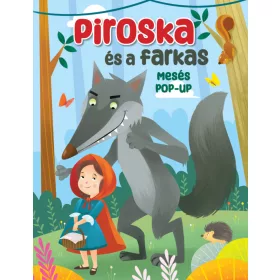 Mesés pop-up - Piroska és a farkas