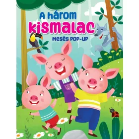 Mesés pop-up - A három kismalac