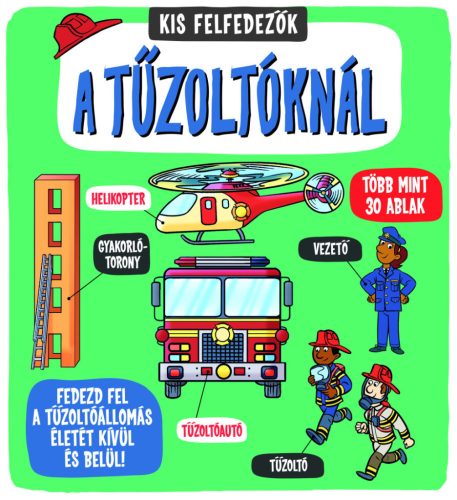 Kis felfedezők - A tűzoltóknál