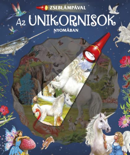Zseblámpával - Az unikornisok nyomában
