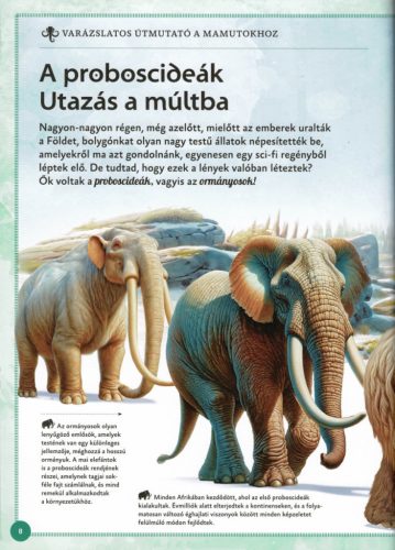 Varázslatos útmutató a mamutokhoz