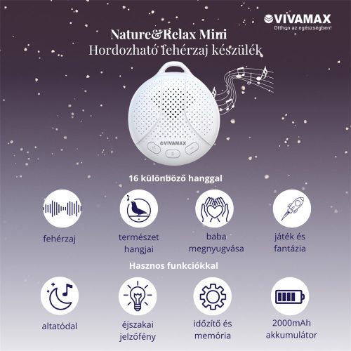 Vivamax Nature&Relax "Mini" hang-és dallamterápiás készülék - fehér zaj 